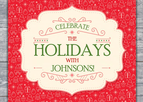 Celebrate the Holiday's with Johnsons Event